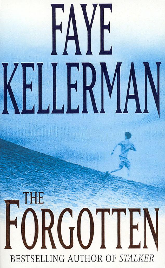 The Forgotten by Faye, BA in Dentistry, UCLA Kellerman (Paperback Book)