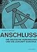 Produktbild Anschluss: Die deutsche Vereinigung und die Zukunft Europas (EDITION PROVO)
