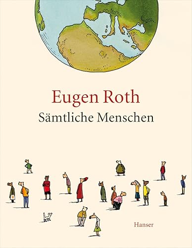 Sämtliche Menschen: Ein Mensch; Mensch und Unmensch; Der letzte Mensch