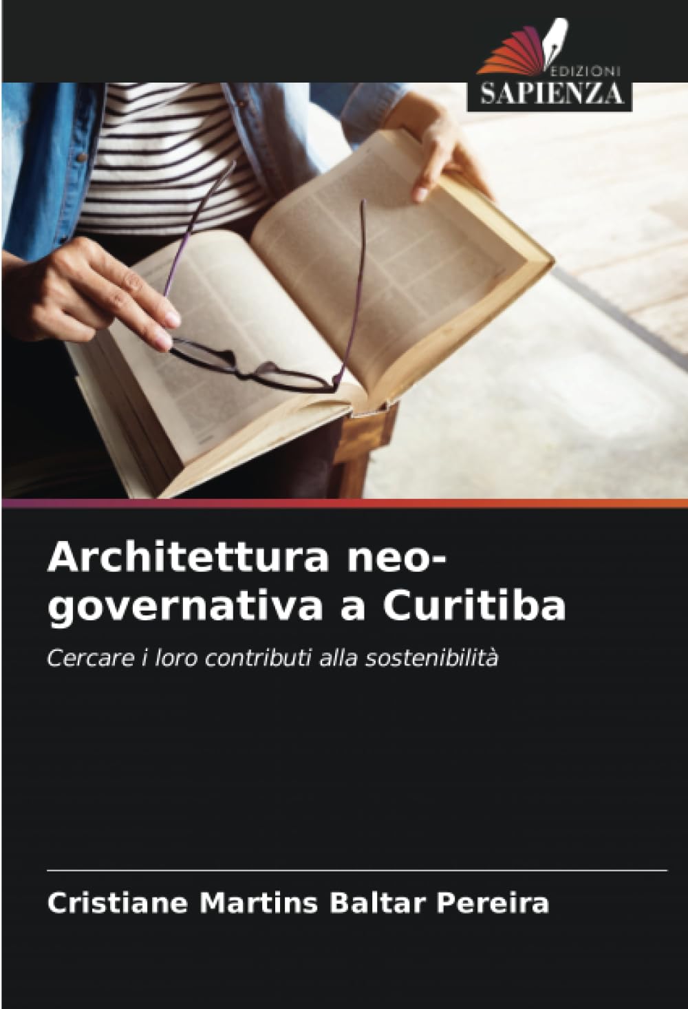 Livre de recherche sur l'architecture neo-gouvernative de Curitiba et urbanisme