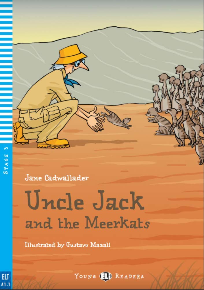 Uncle Jack And The Meerkats (Young readers) Uncle Jack and the
