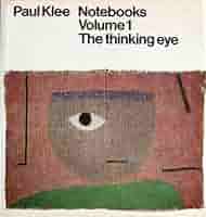 アート・デザイン・音楽 Paul Klee Notebooks Volume1 thinking eye Notebooks: The Thinking Eye Volume 1 by Paul Klee [Hardcover