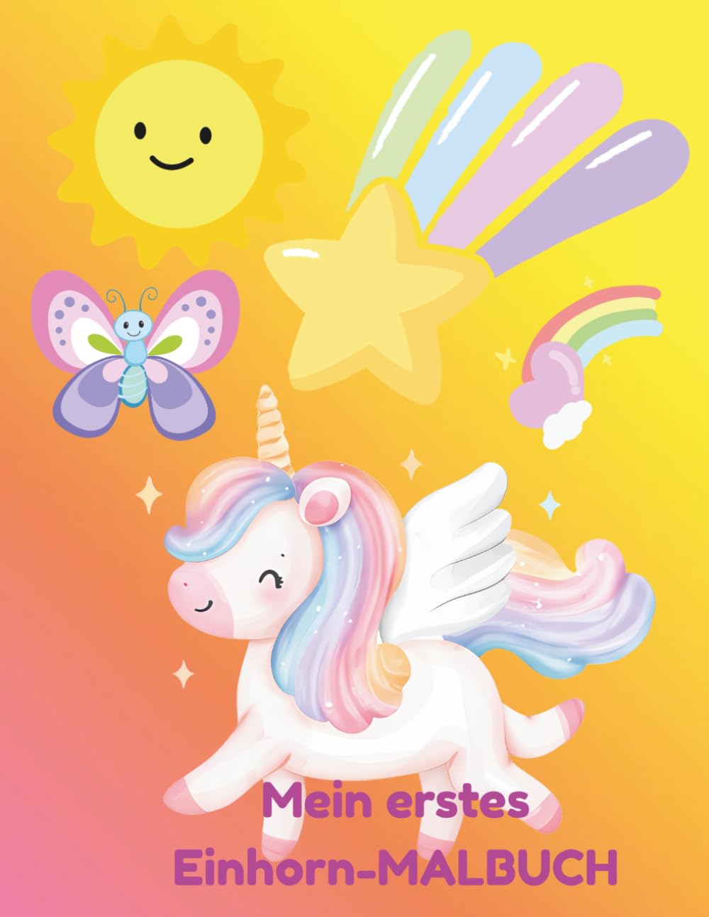 Einhorn Malbuch für Kinder 3-6 Jahre: Süße Einhörner zum Ausmalen: Großes Einhorn Malbuch für Mädchen