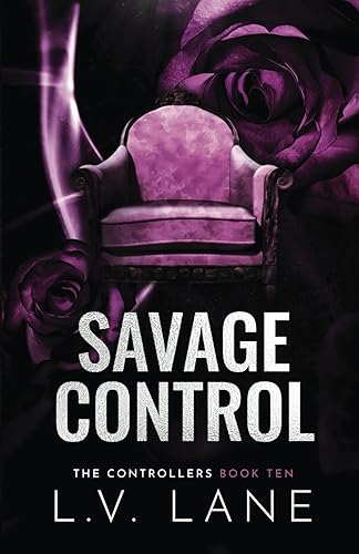 Savage Control: A Dark Omegaverse Science Fiction Romance: 10 (The Controllers)
