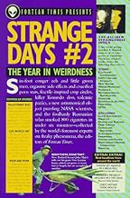 Strange Days 2: The Year in Weirdness