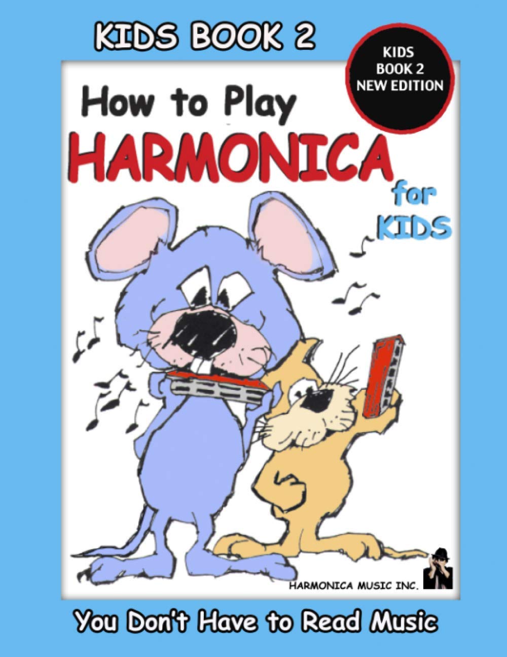 HOW TO PLAY HARMONICA FOR KIDS - KIDS BOOK 2 NEW EDITION