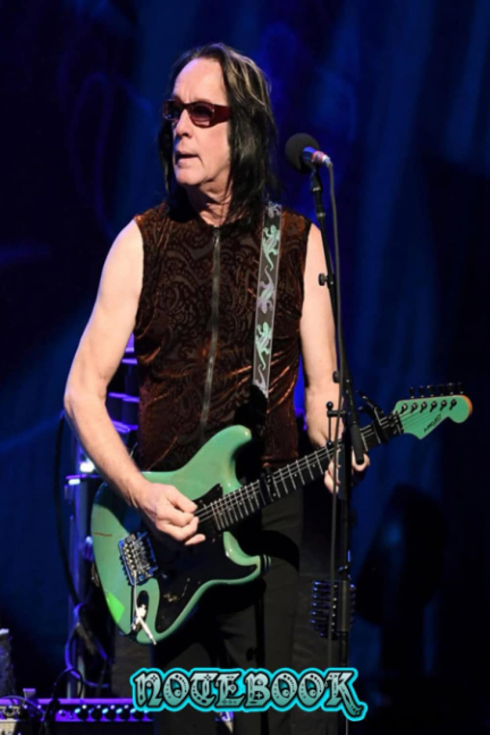 NOTEBOOK : Todd Rundgren Notebook For Fan , Boys, Girls, Students, Perfect Gift, Thankgiving Notebook #169