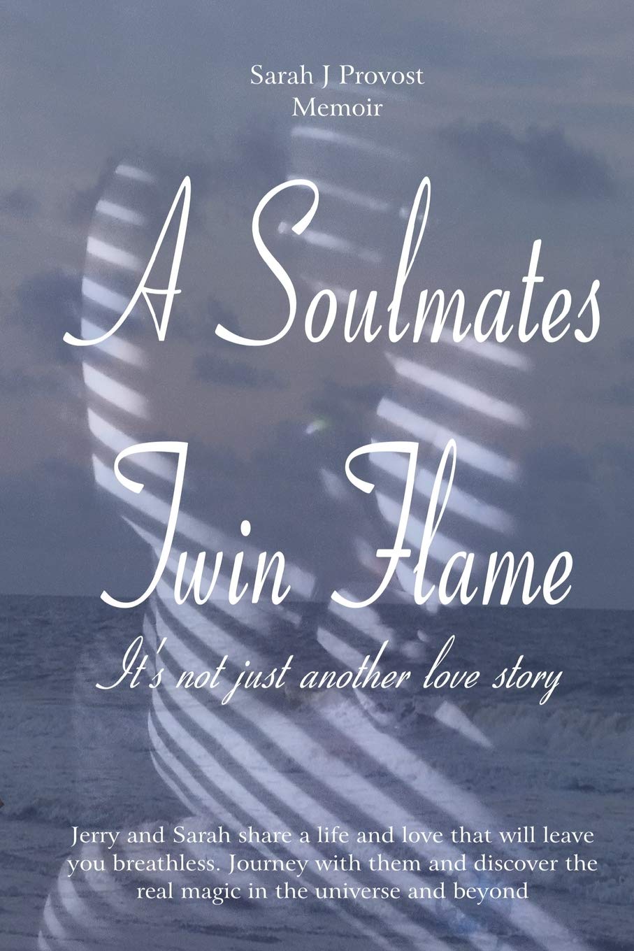 A Soulmates Twin Flame: It's not just another love story