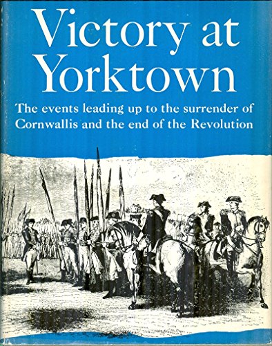 Victory at Yorktown B0007DMXG4 Book Cover