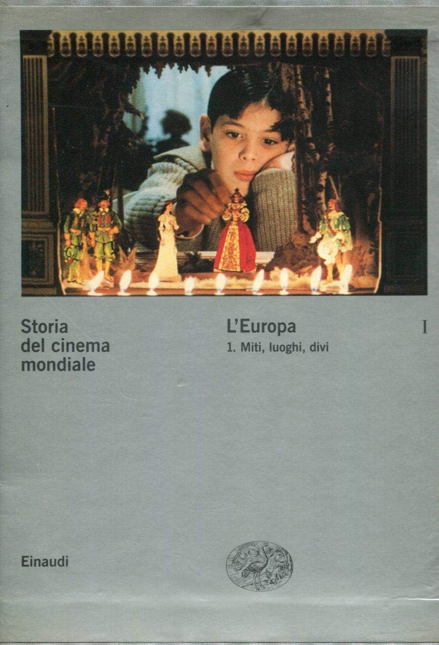 Storia Del Cinema Mondiale. L'europa. Miti, Luoghi, Divi (Vol. 1) - 4