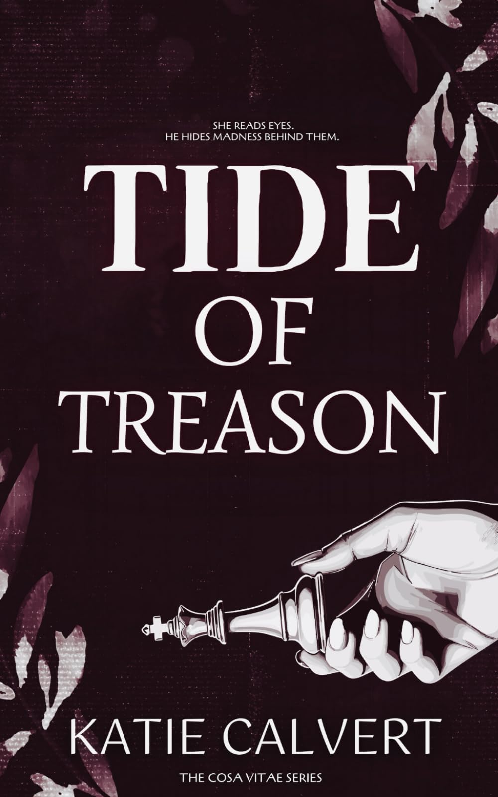 Tide of Treason: 1 (The Cosa Vitae Duology)