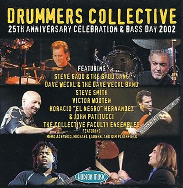 Drummers Collective 25th Anniversary Celebration & Bass Day 2002: Audio CD Only [Audio CD] Hal Leonard Corp