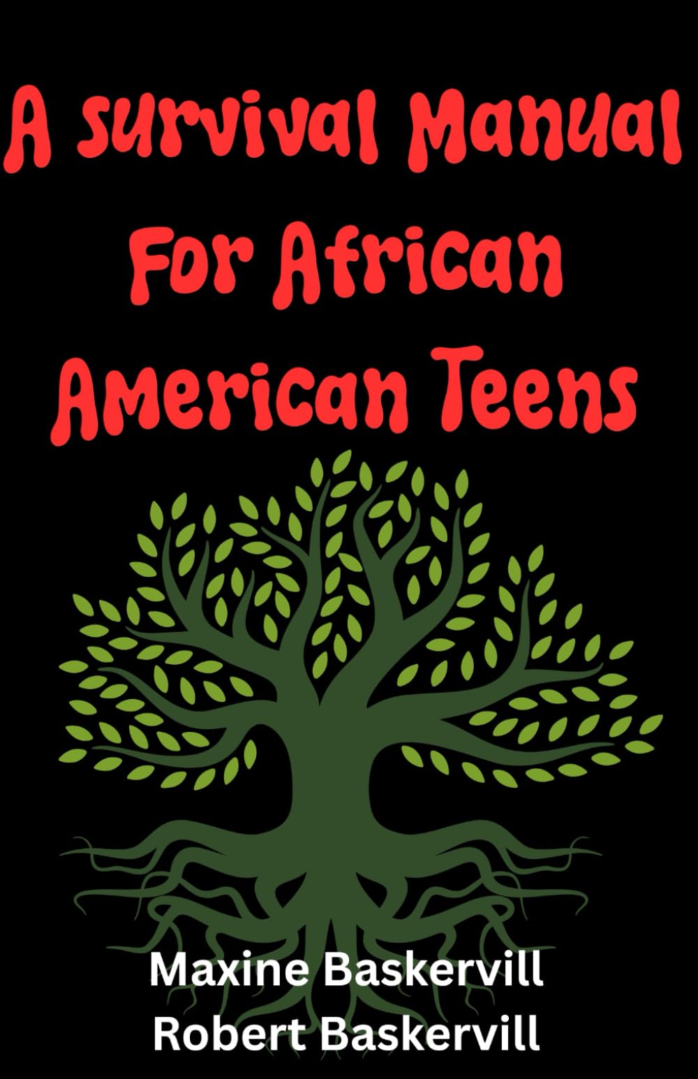 A Survival Manual For African American Teens