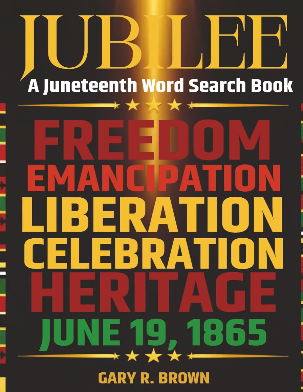 Jubilee: A Juneteenth Word Search Book