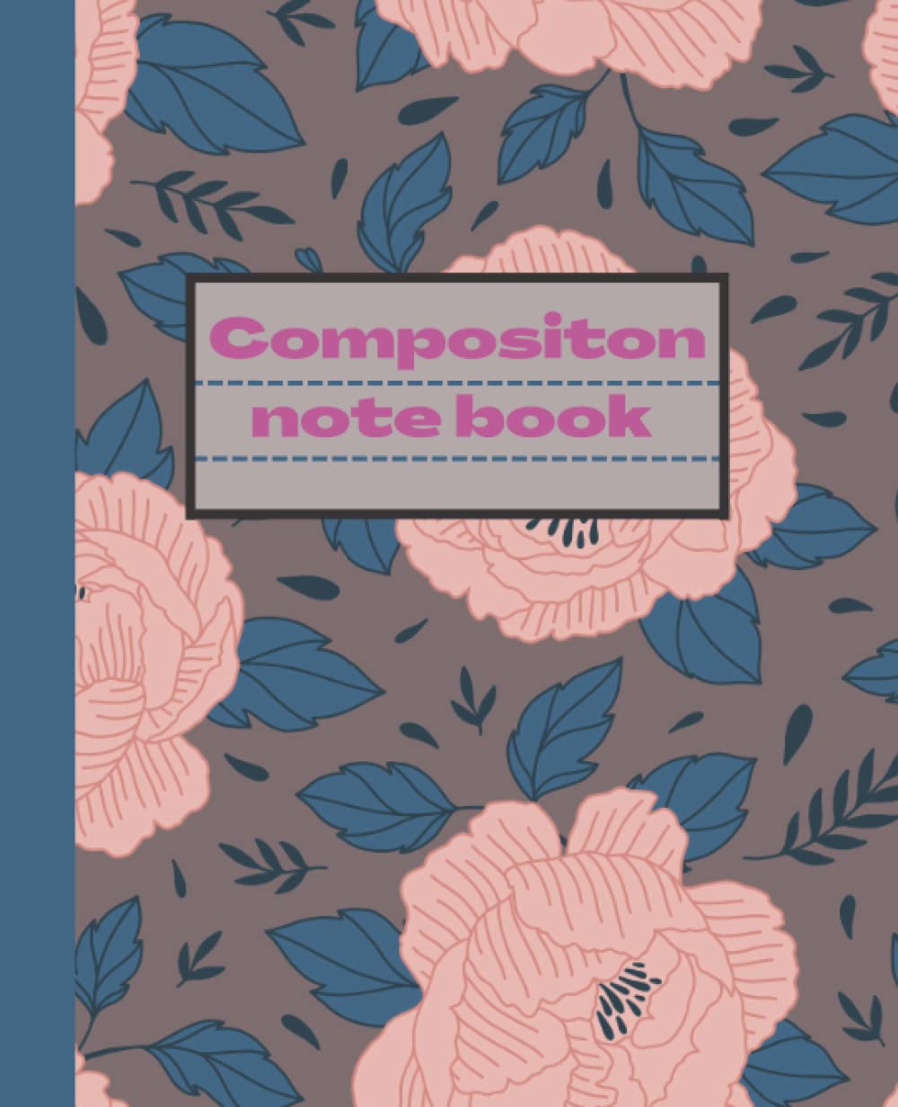 Compositon note book: Daisy flowers pattern |wide ruled paper note book jornal |note book for school note book kids teen and adult |