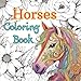 Produktbild Horses Coloring Book: Art Therapy for Girls age 8-12, 13-19 and Teens - 60 Relaxing Horse Scenes (Creative Coloring Animals Collection): A Perfect ... Artistic Girls and Teenagers Aged 8 and Up