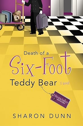 Death of A Six-Foot Teddy Bear