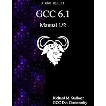 GCC 6.1 Manual 1/2