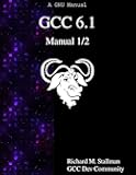 GCC 6.1 Manual 1/2