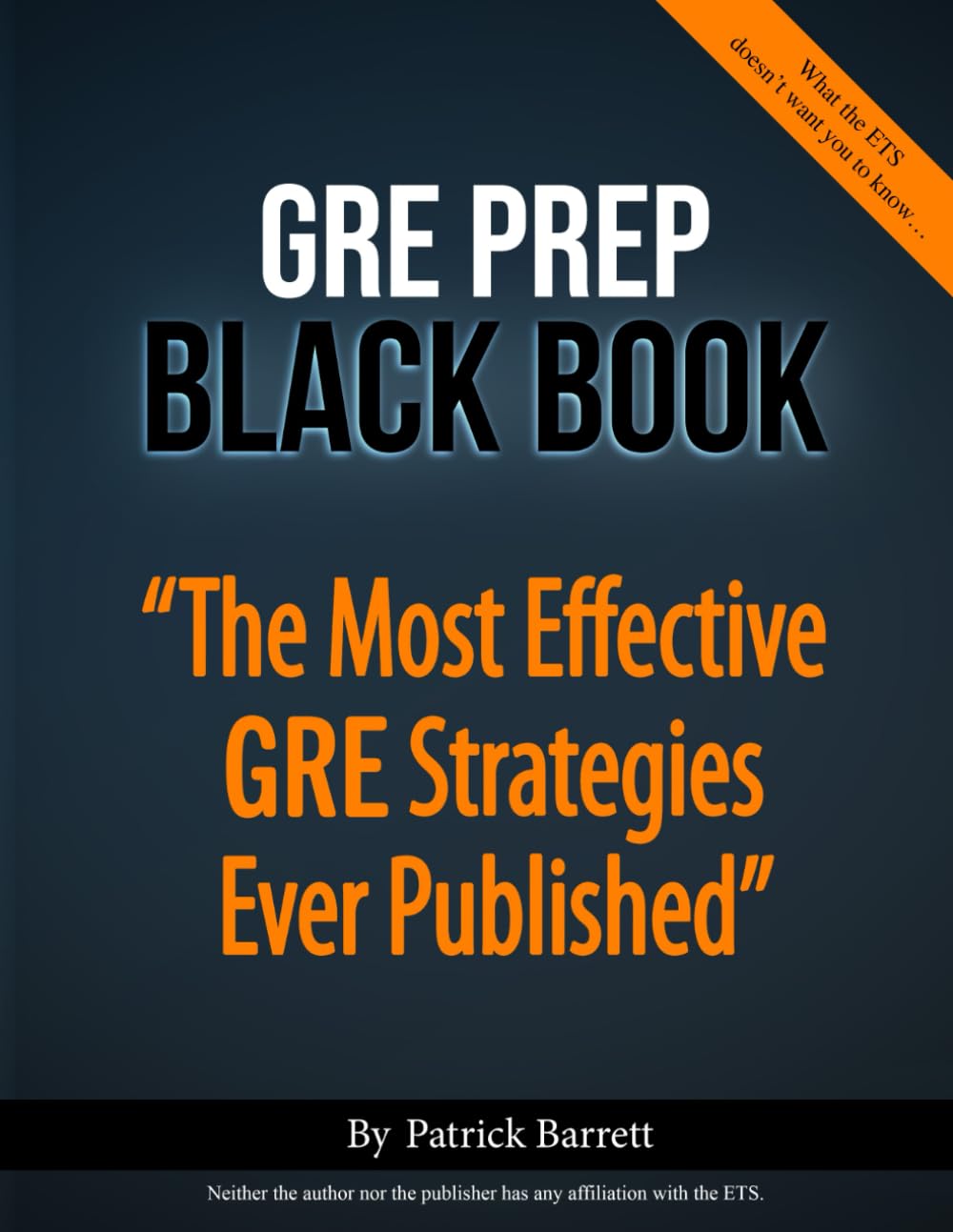 GRE Prep Black Book: The Most Effective GRE Strategies Ever Published