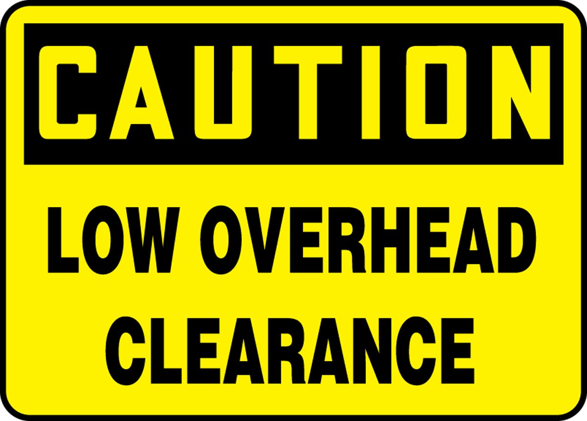 Panneau Caution Low Overhead Clearance évitez les collisions de toit MECR606XL - 2
