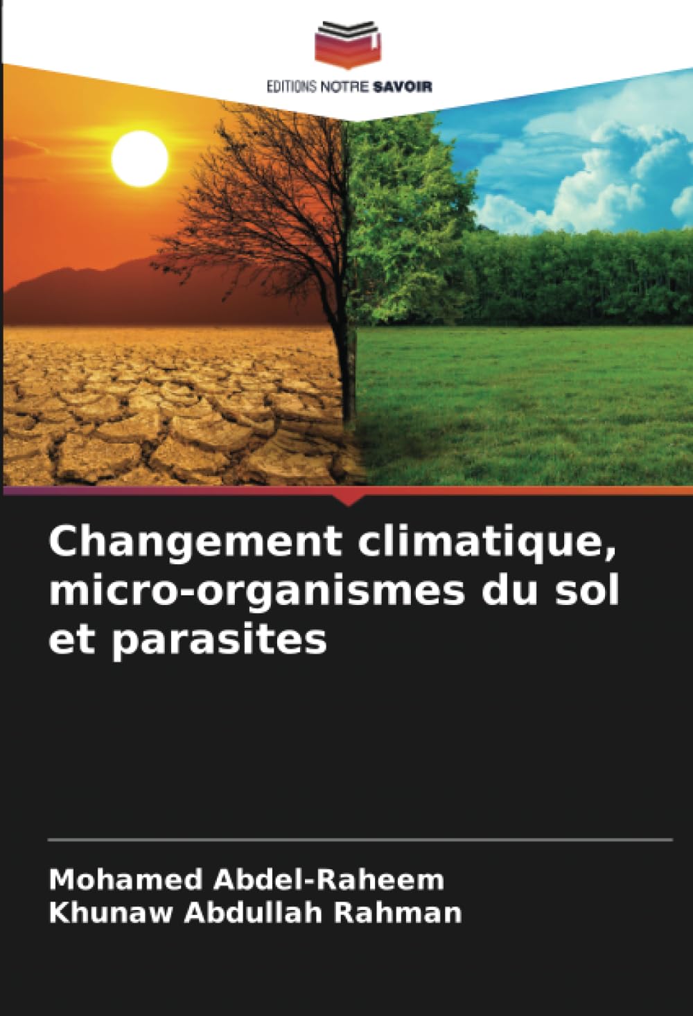 Changement climatique, micro-organismes du sol et parasites (French Edition)