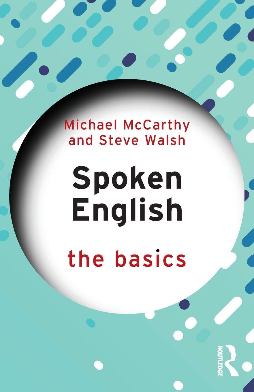 Spoken English The Basics by Michael McCarthy PAPERBACK 9781032899107