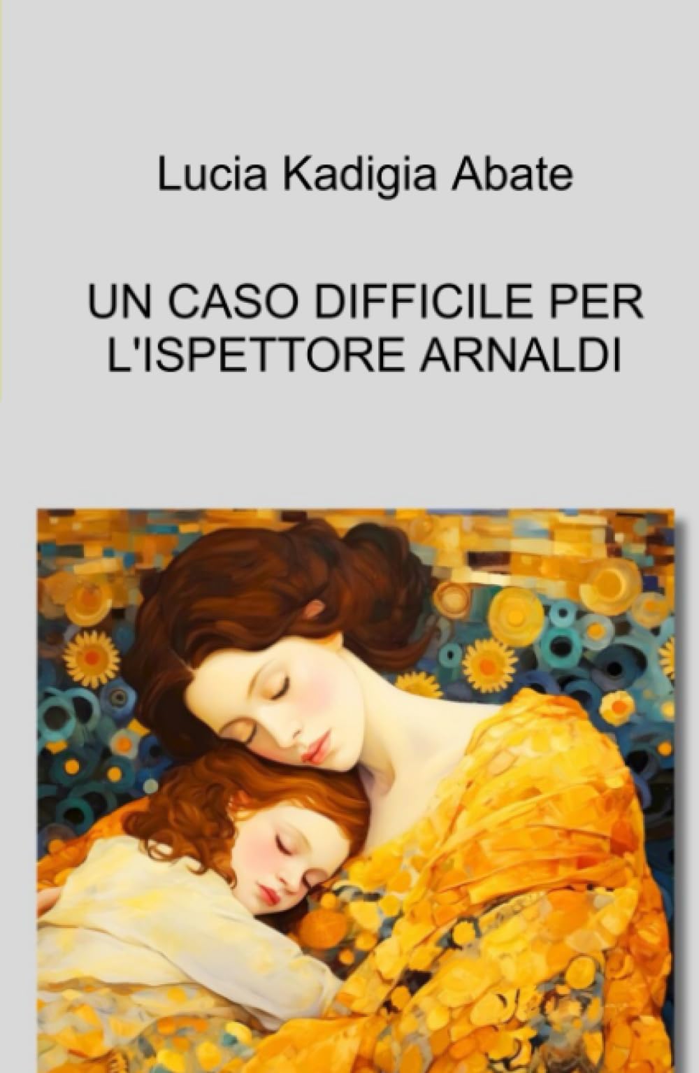 UN CASO DIFFICILE PER L’ISPETTORE ARNALDI