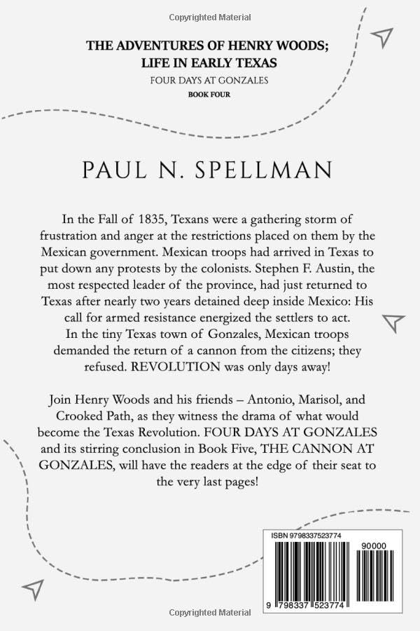 THE ADVENTURES OF HENRY WOODS; LIFE IN EARLY TEXAS: FOUR DAYS AT GONZALES - Image 2