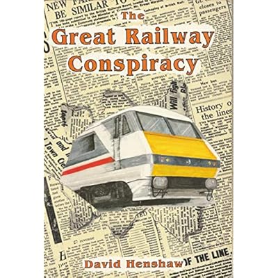 The Great Railway Conspiracy
