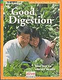 Good Digestion (Natural Health Guide)