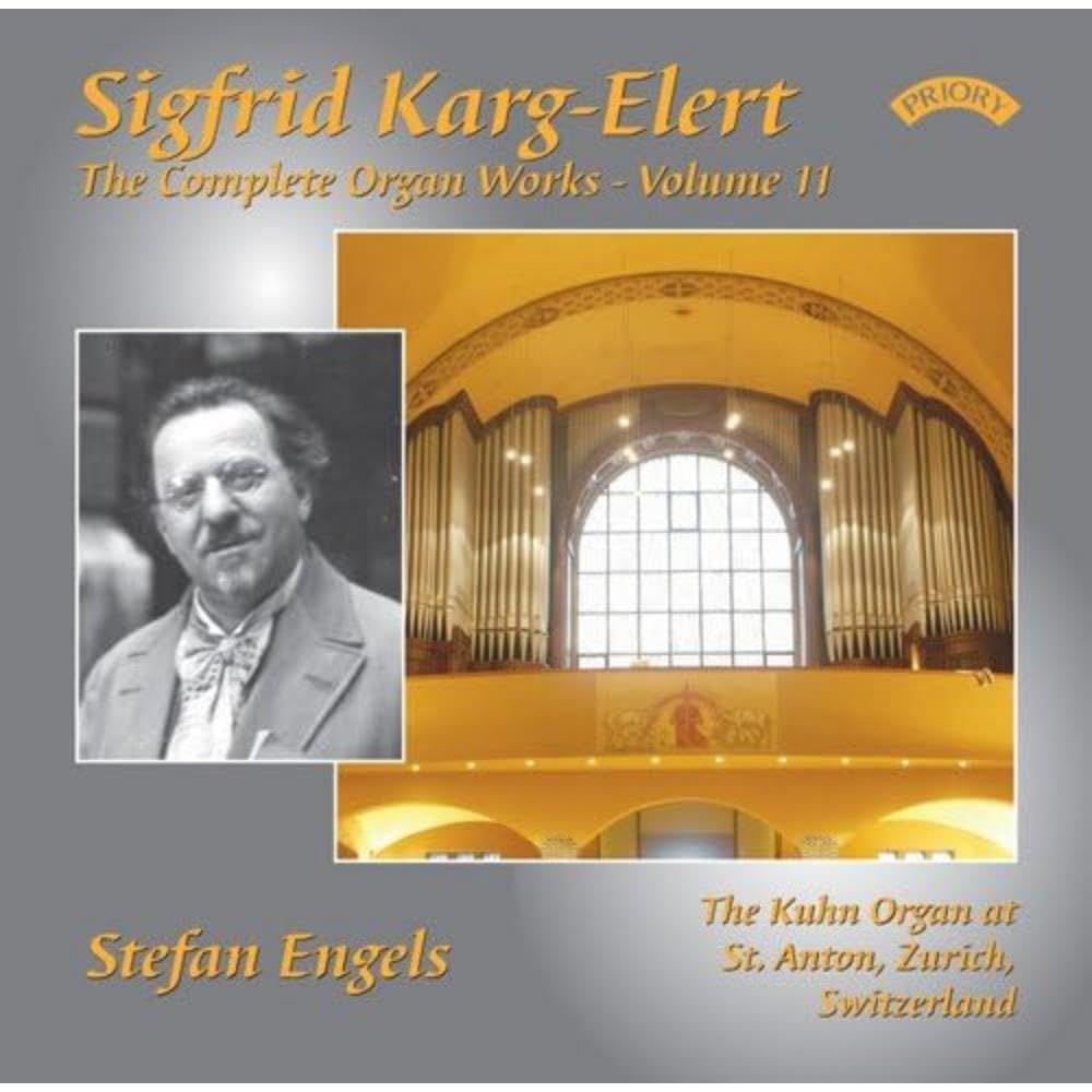 Stefan Engels / Kuhn Organ At St. Anton / Zurich The Complete Organ Works Of Sig