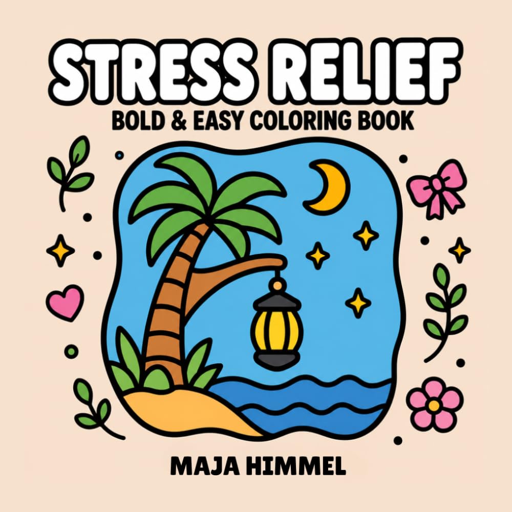 Stress Relief – Bold & Easy Coloring Book for Adults and Teens: 40 Minimal Line Art Landscape Designs for Relaxation