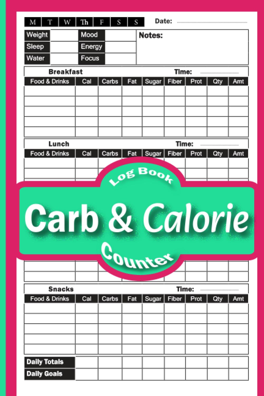 Carb And Calorie Counter Log Book Track Your Calorie, Carbs, Fat