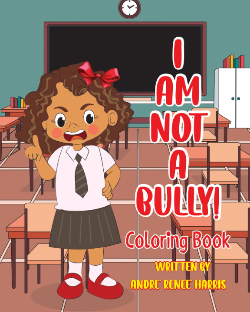 I Am Not a Bully (Coloring Book)