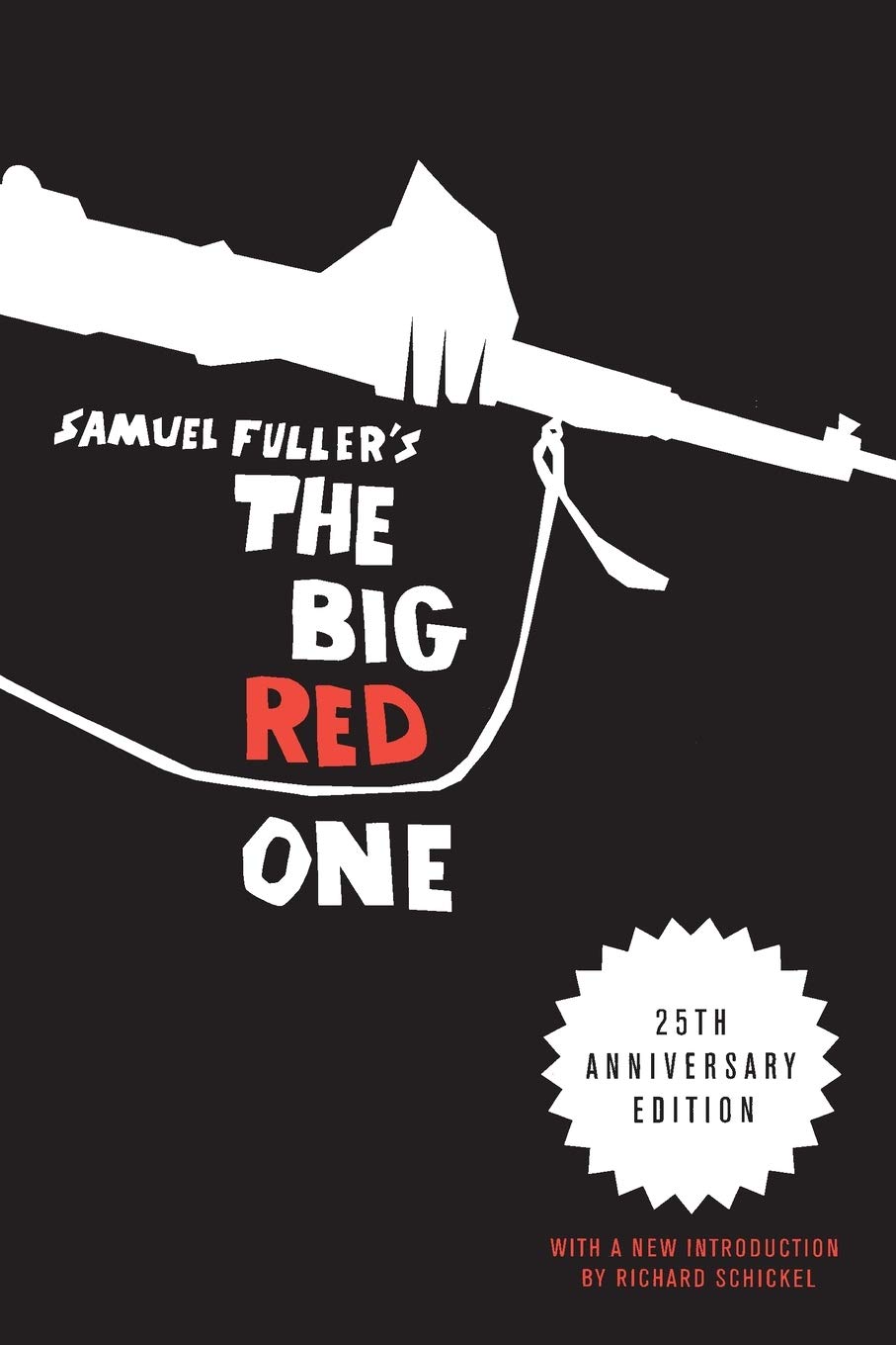 The Big Red One Amazon.co.uk Fuller, Samuel 9781560257431 Books