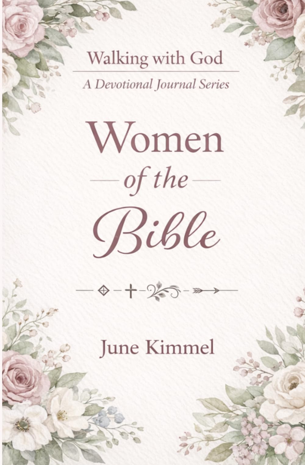 Women of the Bible: A Devotional Journal