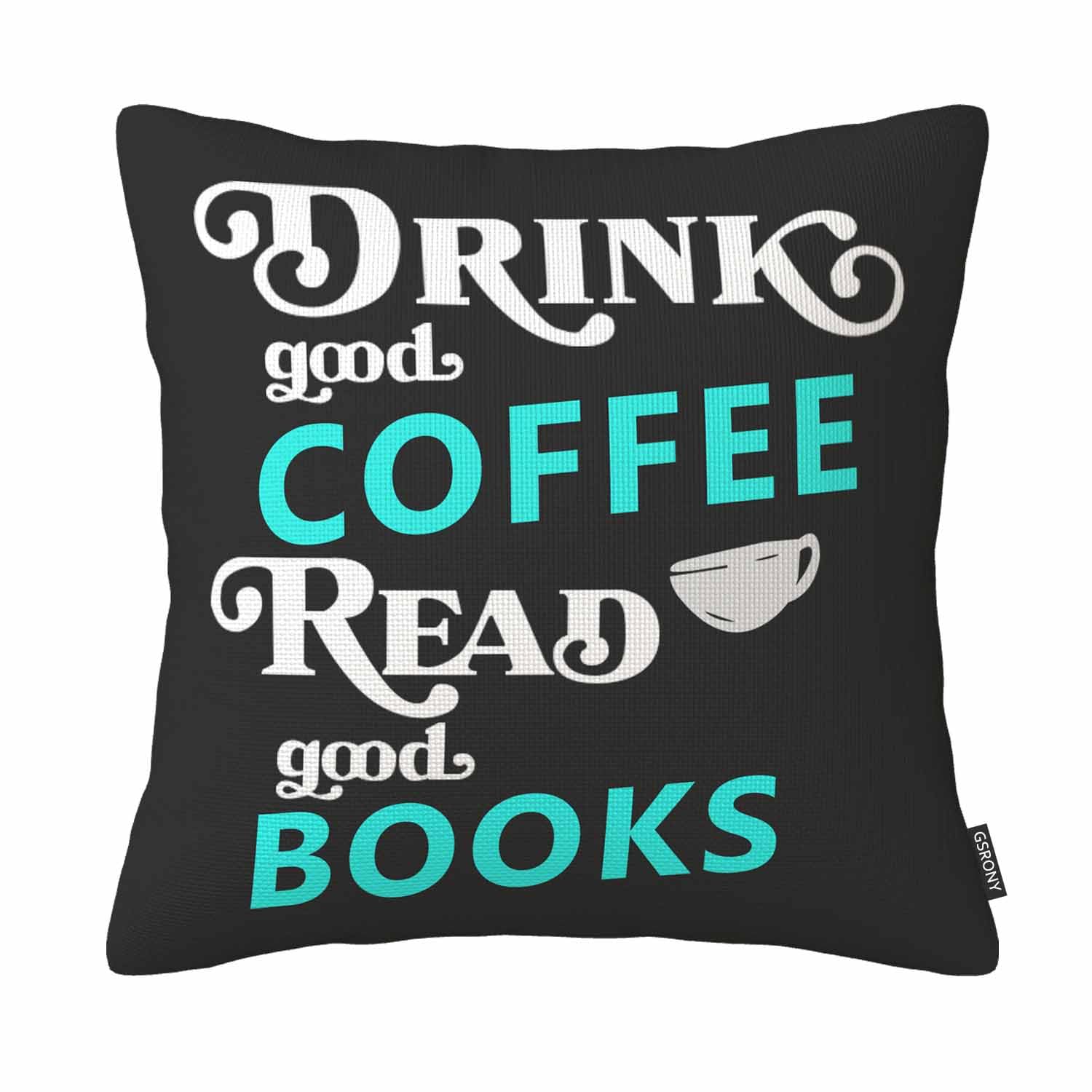 Gsrony Gold Coffee Lover Throw Pillow Cover,Drink Good Coffee Read Good Books Decorative Cushion Case 18X18 Inch,For Living Room Bedroom Home Decor
