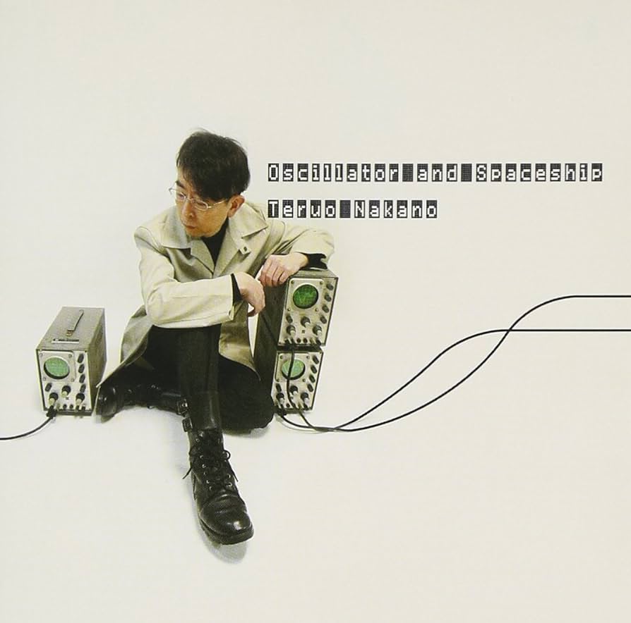 中野テルヲ　CD Amazon.co.jp: Oscillator and Spaceship - 中野テルヲ