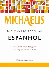 Michaelis dicionário escolar espanhol