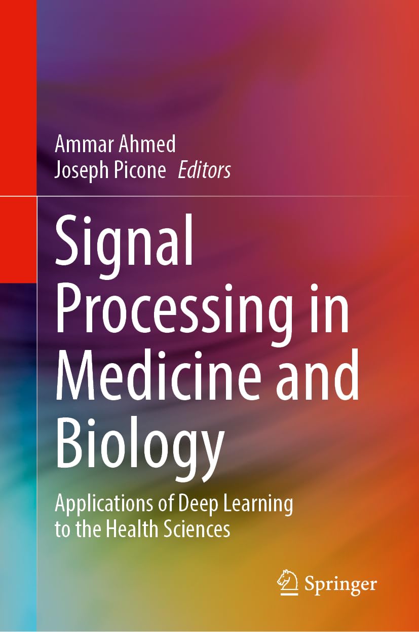 Signal Processing in Medicine and Biology: Applications of Deep Learning to the Health Sciences