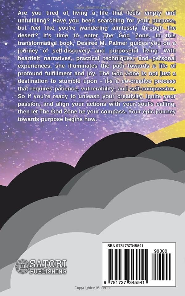 THE GOD ZONE: A Journey of Self-Discovery & Purposeful Living: Unleash Your Creativity, Ignite Your Passion, & Align Your Actions to Your Soul Mission - Image 2