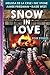 Snow in Love (Point Paperbacks)