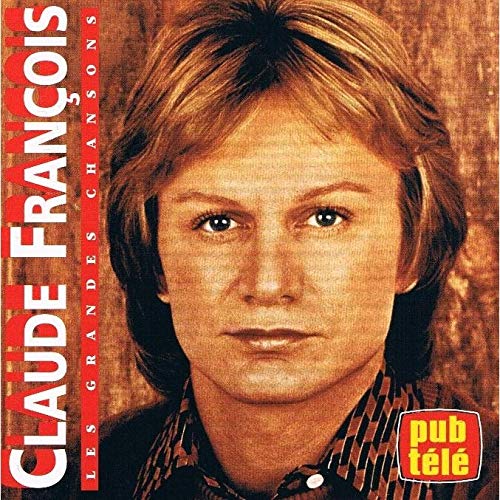Les Grandes Chansons [Audio CD] Francois, Claude