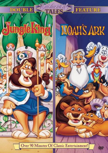 Enchanted Tales: The Jungle King / Noah's Ark