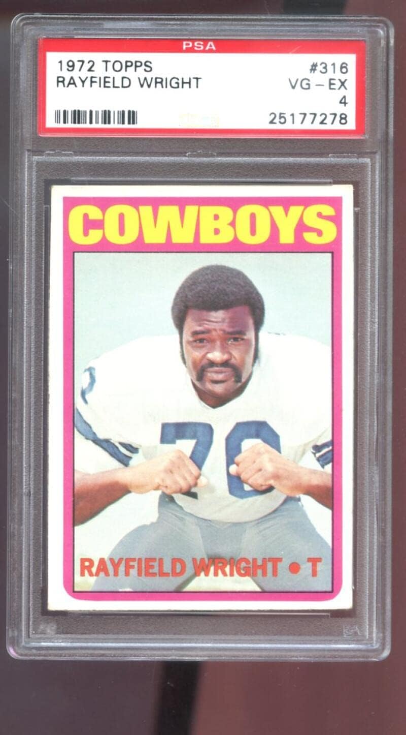 1972 Topps #316 Rayfield Wright ROOKIE RC PSA 4 Graded Football Card HIGH NUMBER NFL Dallas Cowboys