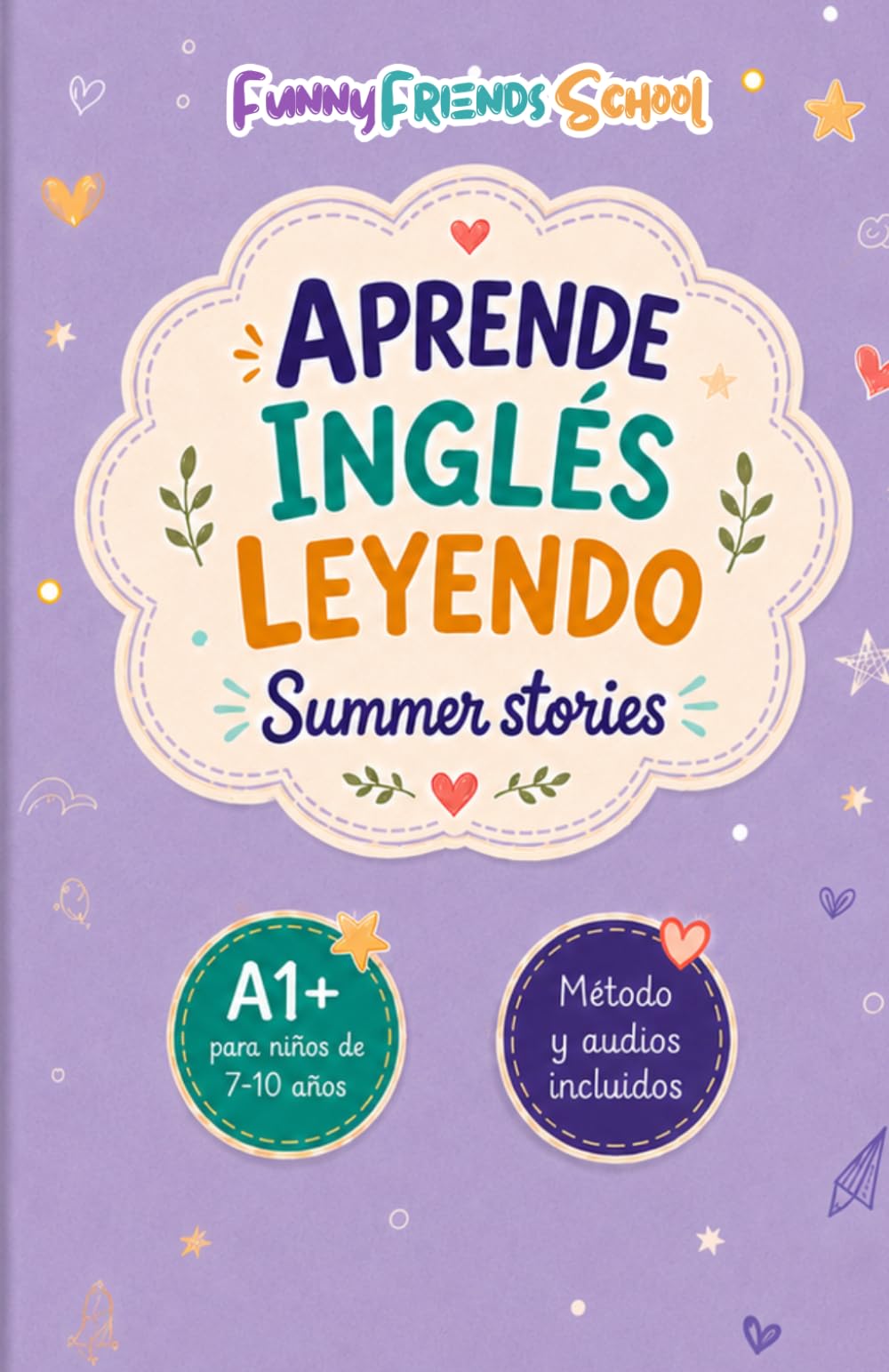 APRENDE INGLÉS LEYENDO: Summer Stories