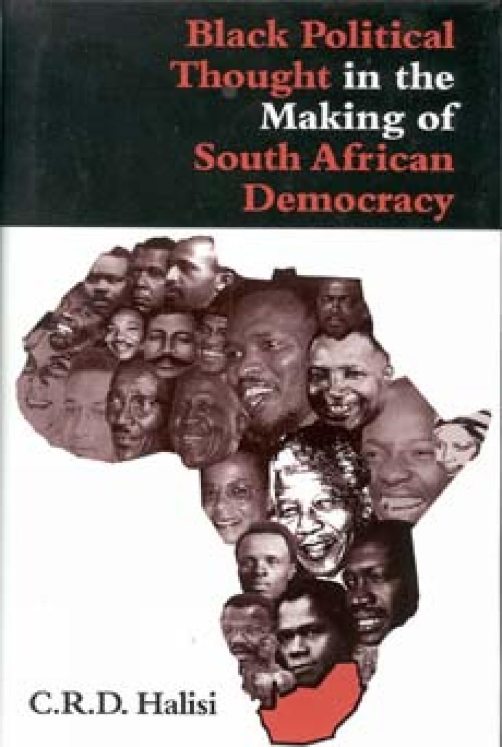 Black Political Thought in the Making of South African Democracy