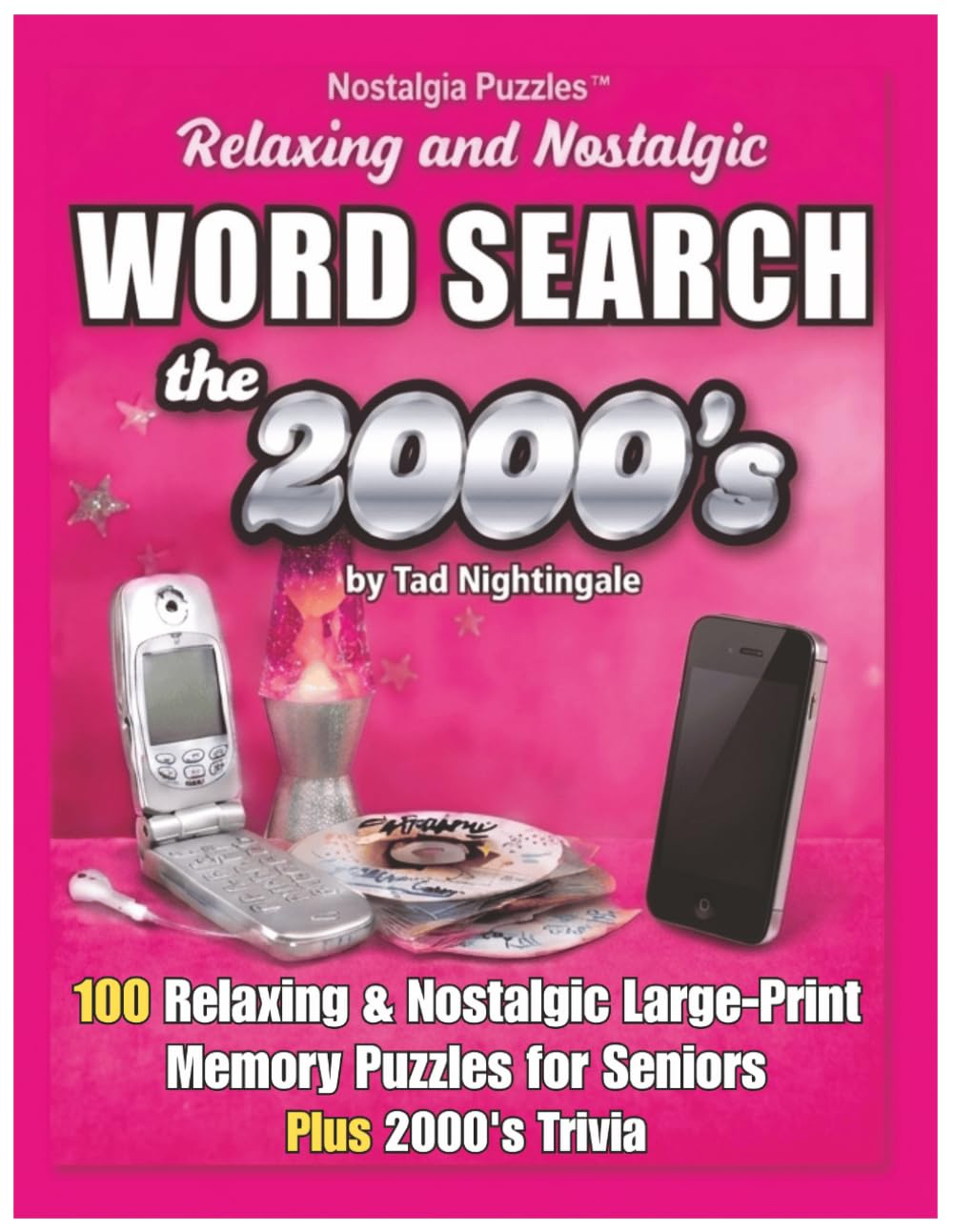 Relaxing & Nostalgic Word Search the 2000s: Large-Print Word Search Puzzles for Seniors – 100 Nostalgic 2000s Memory Puzzles Plus Trivia (Nostalgia Puzzles - Word Search The Decades)