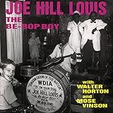  The Be-Bob Boy (with Walter Horton and Mose Vinson)